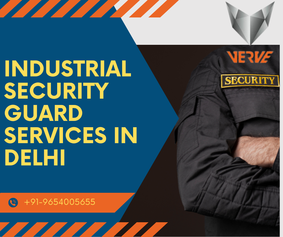 Industrial Security Guard Services in Delhi