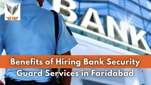 Bank Security Gaurd Services in Faridabad